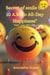 The Secret of Smile till 10 A.M  to All-Day Happiness- Begin your Day with Smile