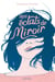 Nos éclats de miroir
