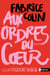 Aux ordres du coeur - Court toujours