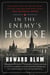 In the Enemy's House - The Secret Saga of the FBI Agent and the Code Breaker Who Caught the Russian Spies