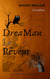 DreaMan. Le Rêveur