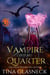 A Vampire Gives No Quarter - Order of the Dragon Side Quests, #1
