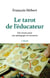 Le tarot de l'éducateur - 2e éd - Des atouts pour une pédagogie en situation