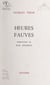 Heures fauves