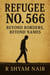 Refugee No. 566 - Beyond Borders; Beyond Names