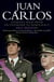 Juan Carlos - Steering Spain from Dictatorship to Democracy (Text Only)