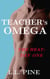 Teacher's Omega - Teacher's Omega, #1