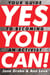 Yes You Can! - Your Guide to Becoming an Activist