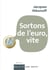 Sortons de l'euro
