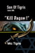 "Kill DAGON !" - Son of Tigris, #1
