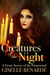 Creatures of the Night: 6 Erotic Stories of the Paranormal