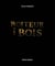 Boiteur des bois