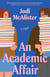 An Academic Affair - A Novel