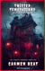Twisted Temptations - The Curse of the Stafford Mansion - From the Grave Series, #3