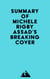 Summary of Michele Rigby Assad's Breaking Cover