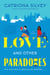Love and Other Paradoxes - A Novel