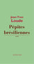 Pépites brésiliennes