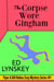 The Corpse Wore Gingham - Piper Robins Cozy Mystery Series, #1