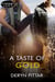A Taste of Gold