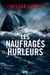 Les naufragés hurleurs
