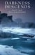 Darkness Descends Part Two: Evil Flourishes - Perilous Times