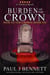 Burden of the Crown - Heir to the Crown, #6
