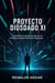 Proyecto Diosdado XI - Proyecto Diosdado XI, #1