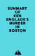 Summary of Ken Englade's Murder in Boston
