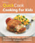 Hamlyn QuickCook: Cooking for Kids