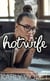 Hotwife Diaries - A Hotwife Wife Sharing Open Marriage Romance Novel