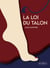 La Loi du talon