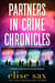 Partners in Crime Chronicles