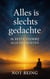 ALLES IS SLECHTS EEN GEDACHTE - IK BESTA BUITEN ALLE GEDACHTEN - Awakening
