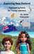 Exploring New Zealand : Fascinating Facts for Young Learners - Exploring the world one country at a time