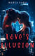 Love's Illusion