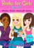 Books for Girls Aged 8-12 - Volume 2: Witch School, The Secret, I Shrunk My BF, Body Swap - Books for Girls 4 Great Stories for 8 to 12 year olds
