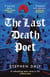 The Last Death Poet - 'A refreshing new voice in YA' Patrick Ness
