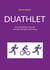 Duathlet - Ein verlässlicher Dynamo weit über die Sportwelt hinaus