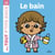 Le bain - Le bain