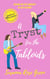 A Tryst for the Tabloids: A Staged Hearts in Hollywood Novella - Hearts in Hollywood, #2