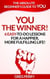 YOU: The Winner 6 Easy-To-Do Lessons for a Happier, More Fulfilling Life!