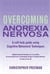 Overcoming Anorexia Nervosa