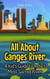 All About Ganges River: A Kid's Guide to India’s Most Sacred River - Educational Books For Kids, #28