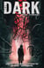 The Dark Issue 112 - The Dark, #112