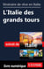 Itinéraire de rêve en Italie - L'Italie des grands tours