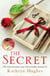 The Secret - Heartbreaking historical fiction, inspired by real events, of a mother's love for her child from the global bestselling author