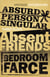 Three Plays - Absurd Person Singular, Absent Friends, Bedroom Farce