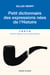 Petit dictionnaire des expressions nées de l'Histoire