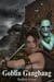 Goblin Gangbang - Fucking Paranormal, #2