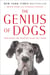 The Genius of Dogs - How Dogs Are Smarter Than You Think